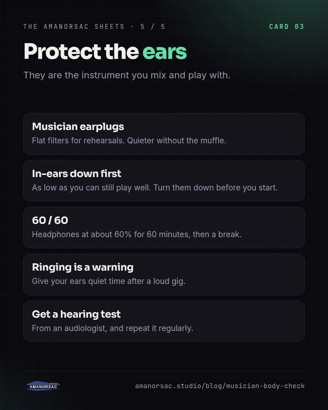 Five ways to protect your hearing: musician earplugs, in-ears down first, the 60/60 rule, ringing is a warning, get a hearing test.